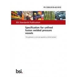BS PD 5500:2018+A2:2019 PDF