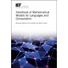 Handbook of Mathematical Models for Languages and Computation