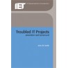 Troubled IT Projects: prevention and turnaround