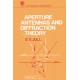 Aperture Antennas and Diffraction Theory