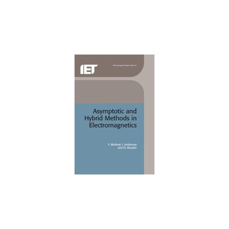 Asymptotic and Hybrid Methods in Electromagnetics