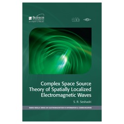 Complex Space Source Theory of Spatially Localized Electromagnetic Waves