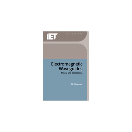 Electromagnetic Waveguides: theory and applications