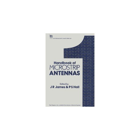 Handbook of Microstrip Antennas, Volume 1