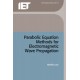 Parabolic Equation Methods for Electromagnetic Wave Propagation