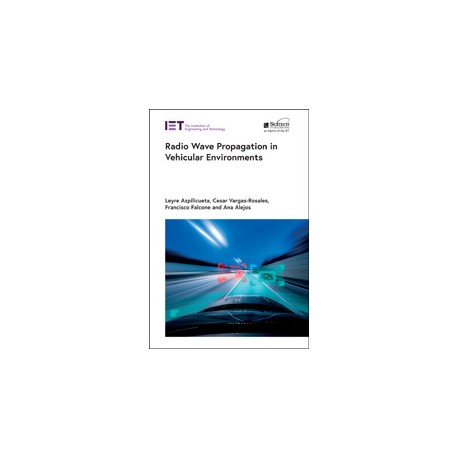 Radio Wave Propagation in Vehicular Environments