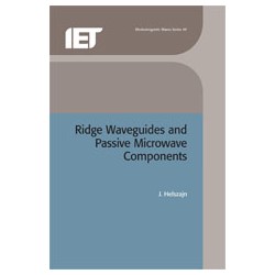 Ridge Waveguides and Passive Microwave Components
