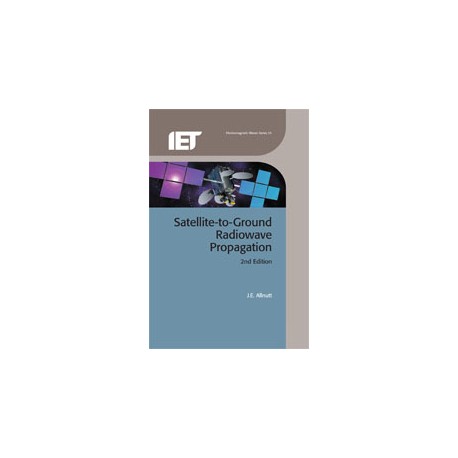 Satellite-to-Ground Radiowave Propagation