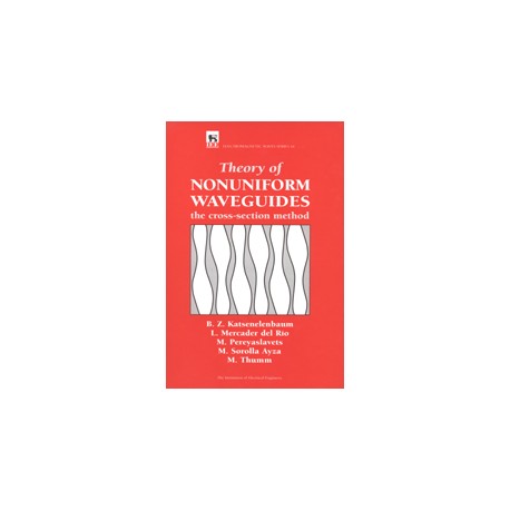 Theory of Nonuniform Waveguides: the cross-section method