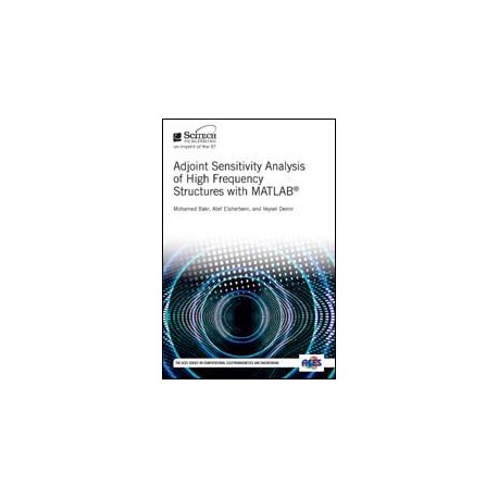 Adjoint Sensitivity Analysis of High Frequency Structures with MATLAB®