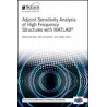 Adjoint Sensitivity Analysis of High Frequency Structures with MATLAB®