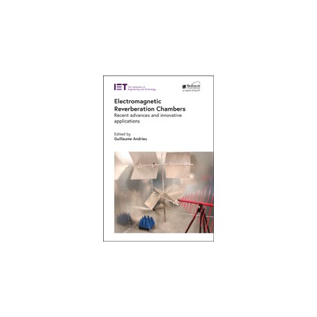 Electromagnetic Reverberation Chambers: Recent advances and innovative applications
