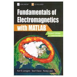 Fundamentals of Electromagnetics with MATLAB®