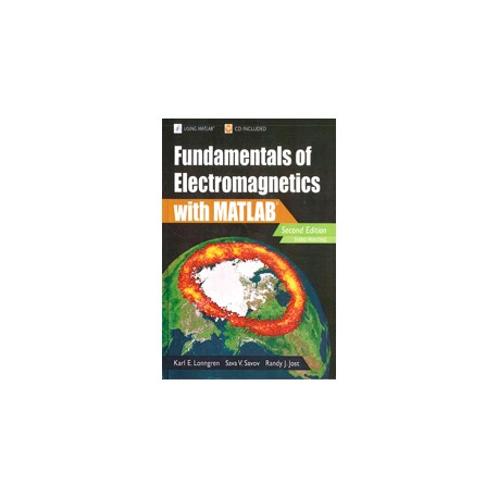Fundamentals of Electromagnetics with MATLAB®