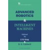 Advanced Robotics and Intelligent Machines