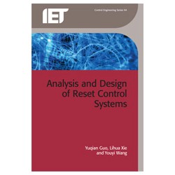Analysis and Design of Reset Control Systems
