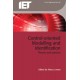 Control-oriented Modelling and Identification: Theory and practice