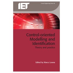 Control-oriented Modelling and Identification: Theory and practice