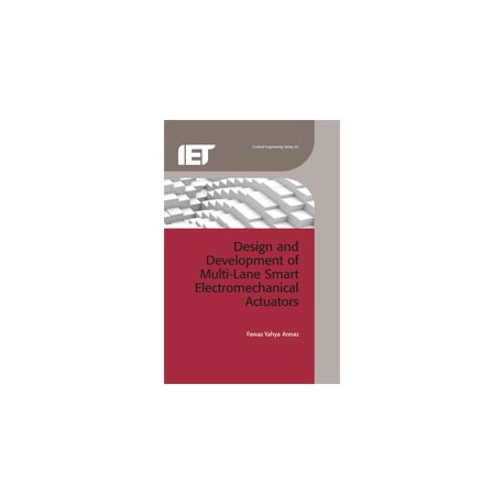 Design and Development of Multi-Lane Smart Electromechanical Actuators