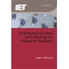 Distributed Control and Filtering for Industrial Systems