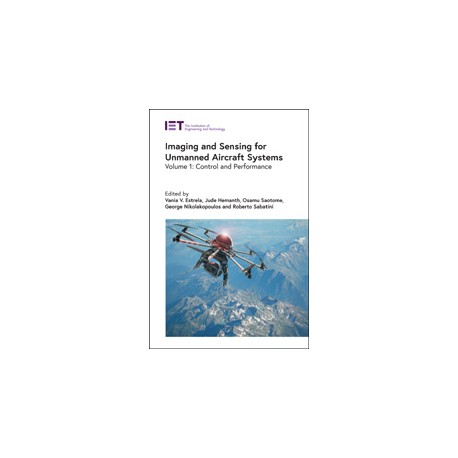 Imaging and Sensing for Unmanned Aircraft Systems. Volume 1: Control and Performance