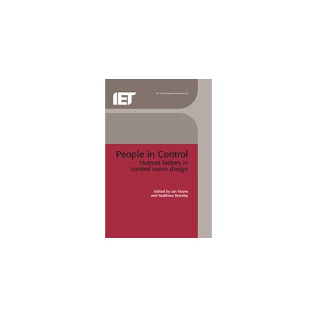 People in Control: Human factors in control room design