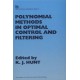 Polynomial Methods in Optimal Control and Filtering