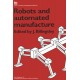 Robots and Automated Manufacture
