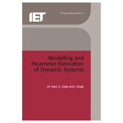 Modelling and Parameter Estimation of Dynamic Systems