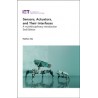 Sensors, Actuators, and Their Interfaces: A multidisciplinary introduction