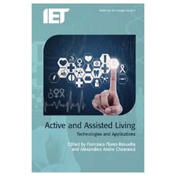 Active and Assisted Living: Technologies and Applications