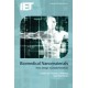Biomedical Nanomaterials: From Design To Implementation