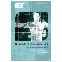 Biomedical Nanomaterials: From Design To Implementation
