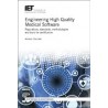 Engineering High Quality Medical Software: Regulations, standards, methodologies and tools for certification