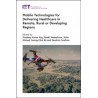 Mobile Technologies for Delivering Healthcare in Remote, Rural or Developing Regions