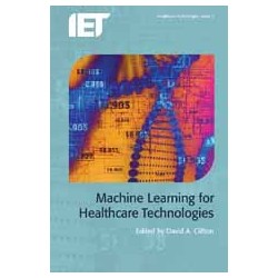 Machine Learning for Healthcare Technologies