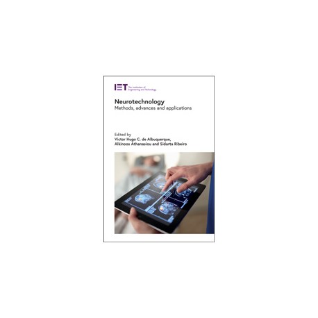 Neurotechnology: Methods, advances and applications