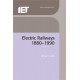 Electric Railways, 1880-1990