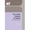 The Early History of Radio: from Faraday to Marconi