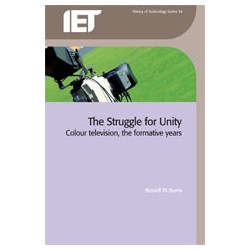 The Struggle for Unity: Colour television, the formative years