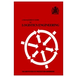 A Management Guide to Logistics Engineering