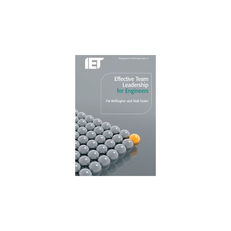 Effective Team Leadership for Engineers