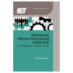 Maintaining Effective Engineering Leadership: A new dependence on effective process