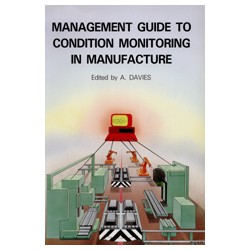 Management Guide to Condition Monitoring in Manufacture