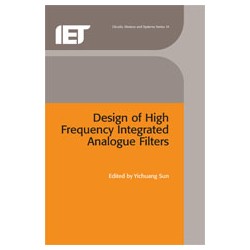 Design of High Frequency Integrated Analogue Filters