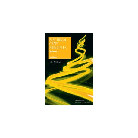 Electrical Craft Principles, Volume 1