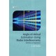 Angle-of-Arrival Estimation Using Radar Interferometry: Methods and Applications