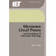 Microwave Circuit Theory and Foundations of Microwave Metrology