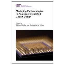 Modelling Methodologies in Analogue Integrated Circuit Design