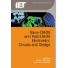 Nano-CMOS and Post-CMOS Electronics: Circuits and Design